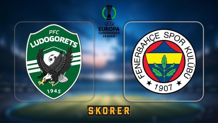 CANLI ANLATIM | Ludogorets – Fenerbahçe