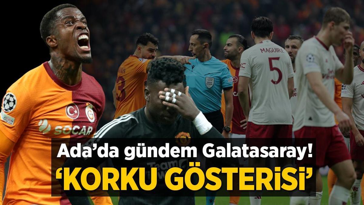 Galatasaray – Manchester United maçı Ada basınında manşet oldu! ‘Korku gösterisi’