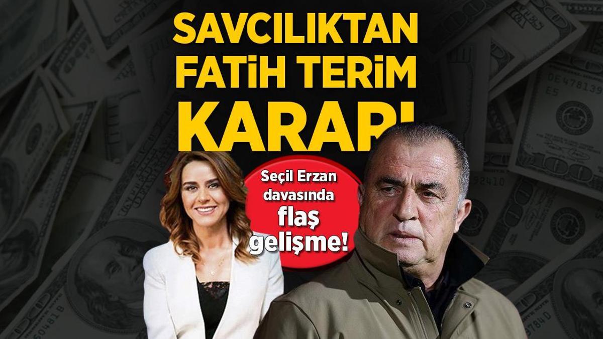 Savcılıktan Fatih Terim kararı! Seçil Erzan davasında flaş gelişme