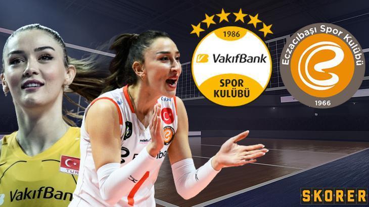 CANLI | VakıfBank – Eczacıbaşı! Şampiyonluk için sahadalar