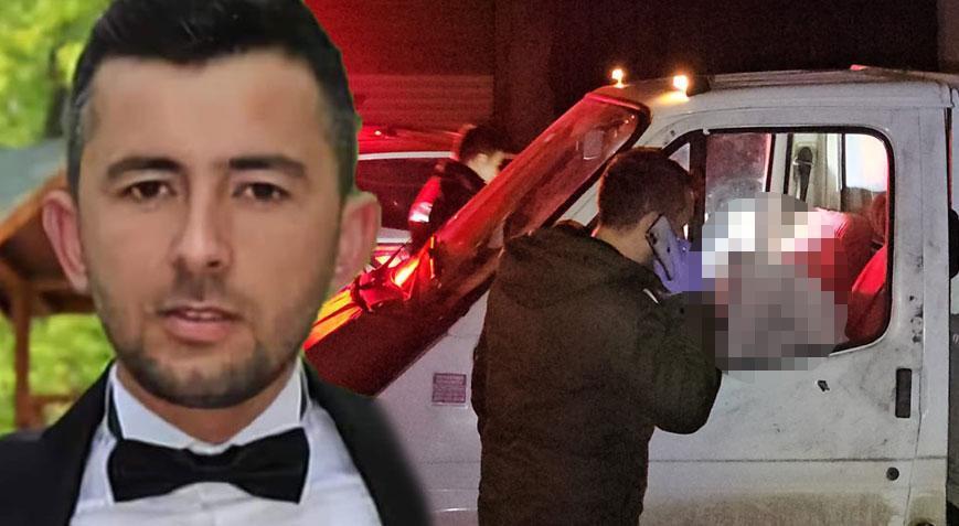 Sakarya’da korkunç olay! Kamyonette başından vurularak öldürüldü