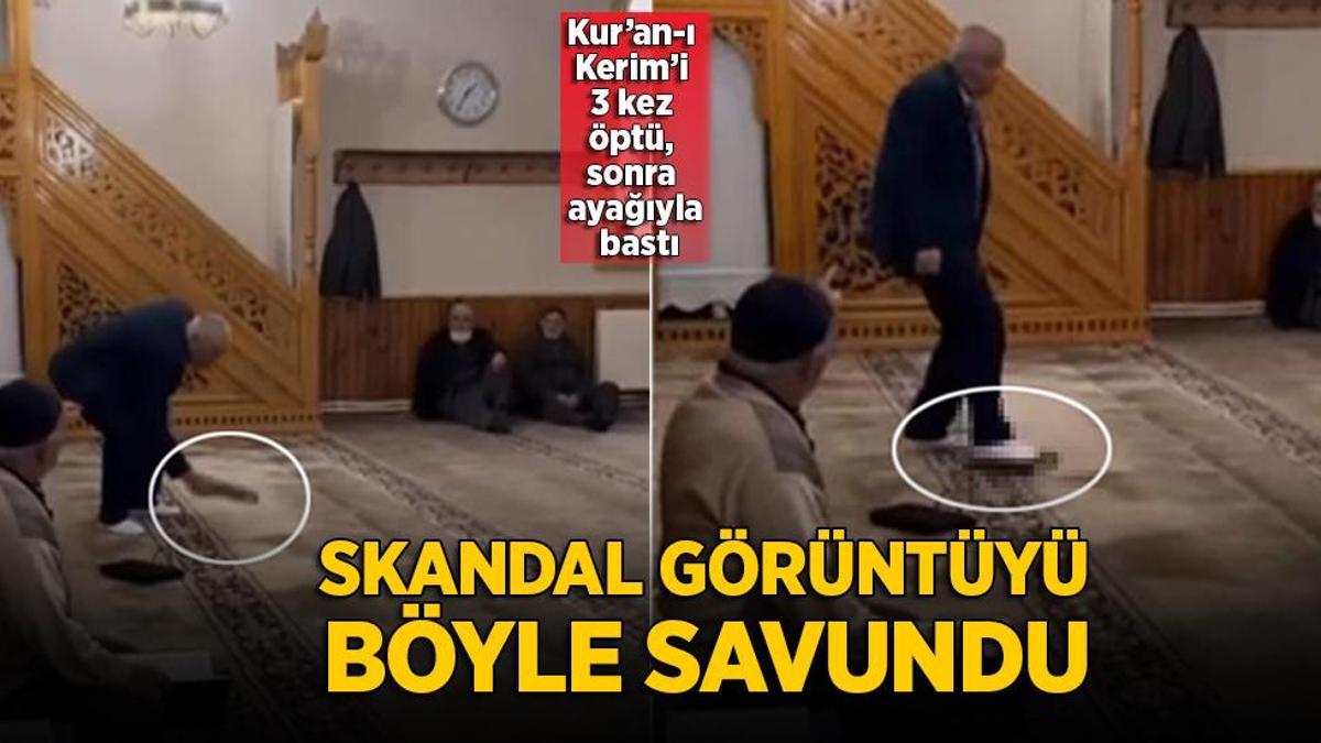 Kur’an-ı Kerim’i 3 kez kez öptü, sonra ayağıyla bastı! Tepki çeken görüntü için karar