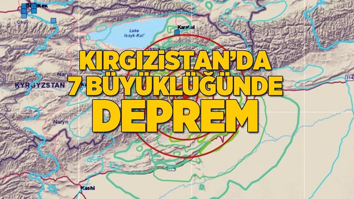 Son dakika… Kırgızistan’da 7 büyüklüğünde deprem