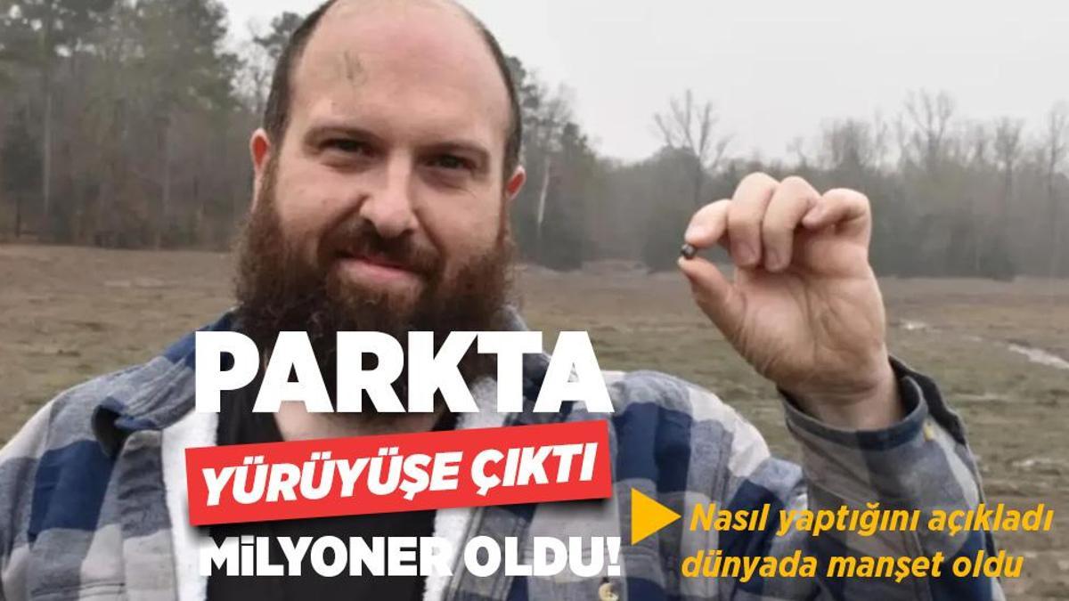 Parkta yürüyüşe çıktı, milyoner oldu! Nasıl yaptığını anlatınca dünyada manşet oldu