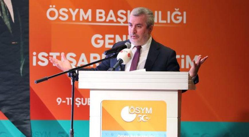 ÖSYM Başkanı Prof. Dr. Ersoy: Yapay zeka ile soru üreteceğiz