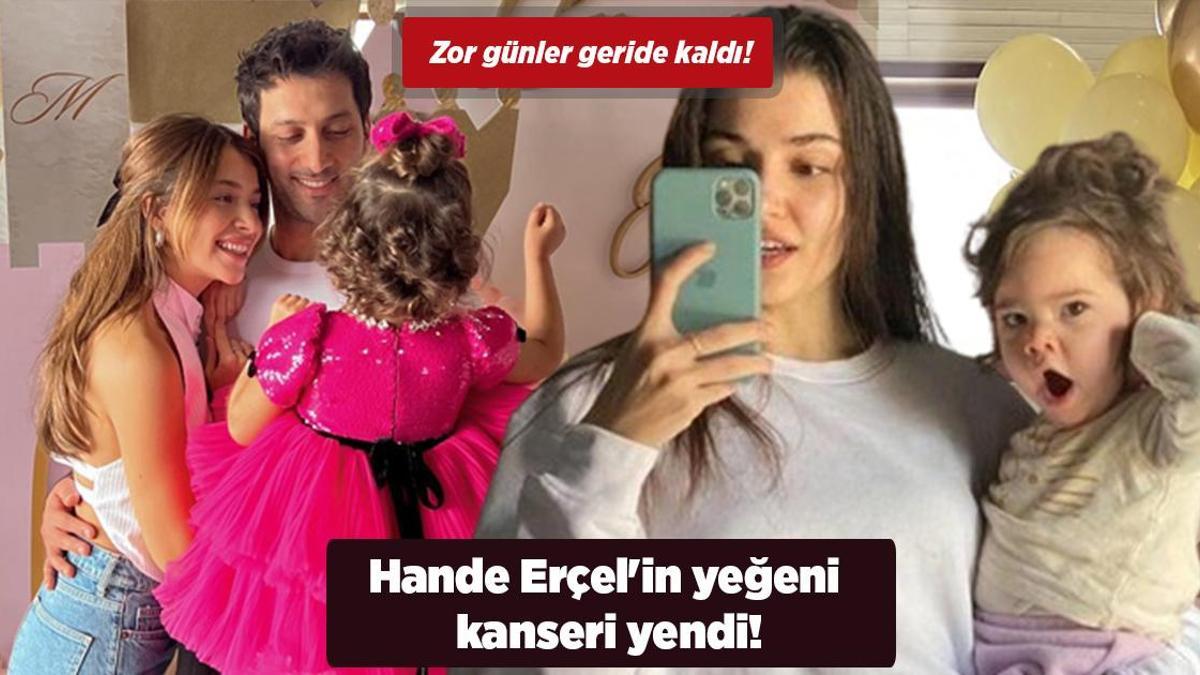 Zor günler geride kaldı! Hande Erçel’in yeğeninden sevindirici haber