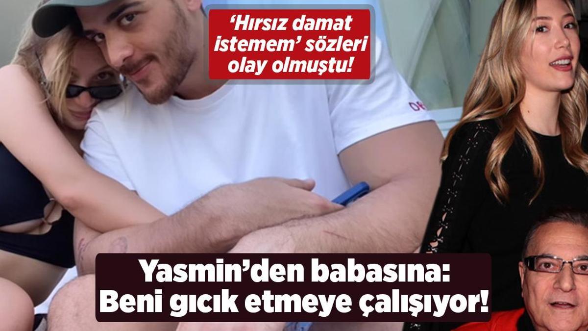 Yasmin Erbil’den babası Mehmnet Ali Erbil’e: Beni gıcık etmeye çalışıyor!