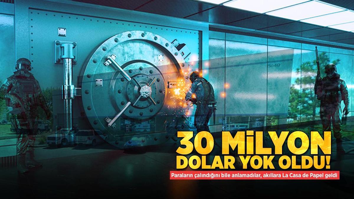 30 milyon dolar yol oldu! Paraların çalındığını bile anlamadılar, akıllara La Casa de Papel geldi