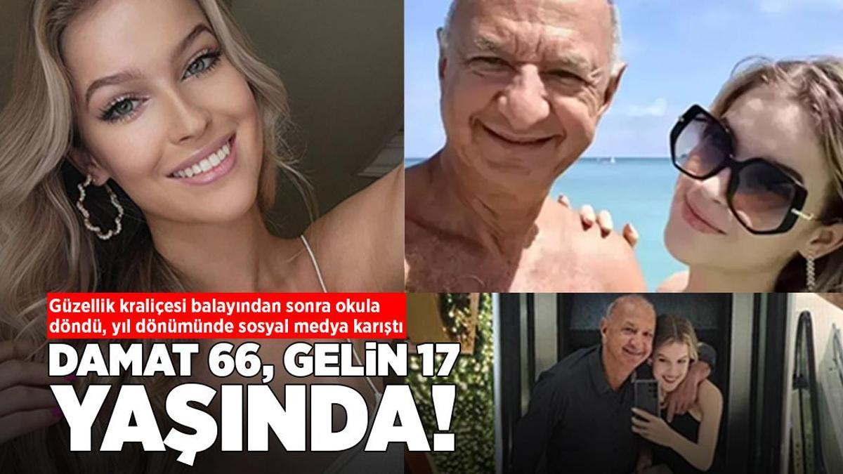 Damat 66, gelin 17 yaşında! Güzellik kraliçesi balayından sonra okula döndü, yıl dönümünde sosyal medya karıştı