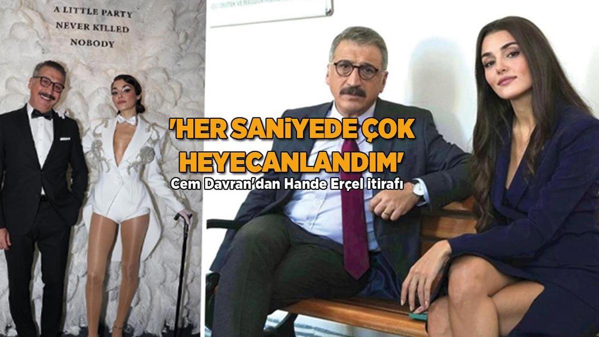 Cem Davran’dan Hande Erçel itirafı: Onun gözlerine bakmak kolay değil