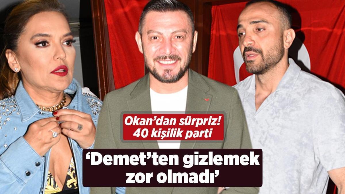 Okan Kurt’tan Demet Akalın’a doğum günü sürprizi!