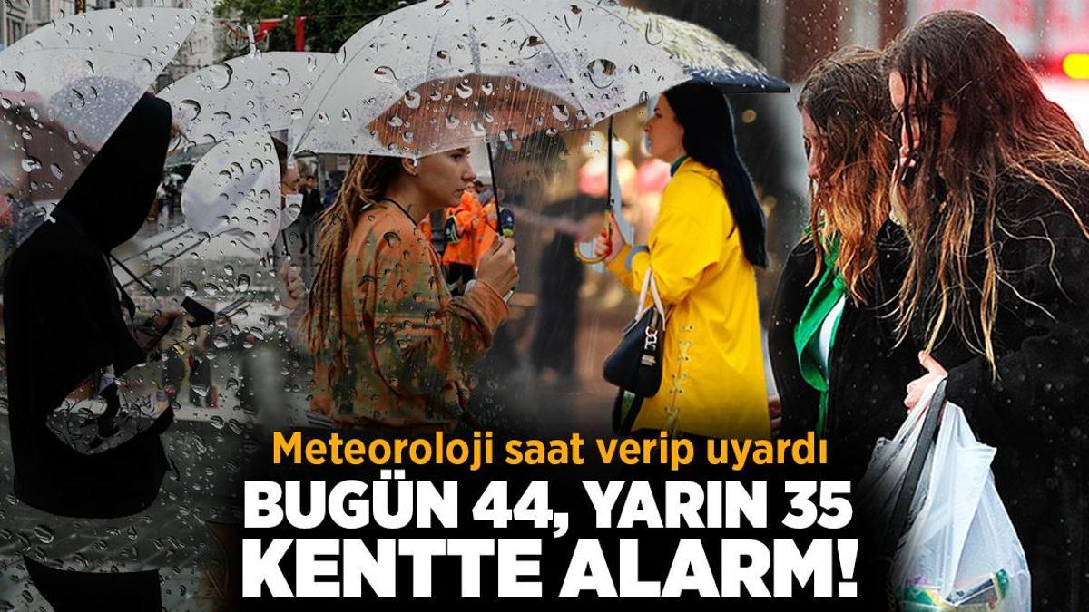 Son dakika… Meteoroloji’den flaş uyarı! Bugün 44, yarın 35 kentte ‘sarı’ alarm: Pazar gününe dikkat