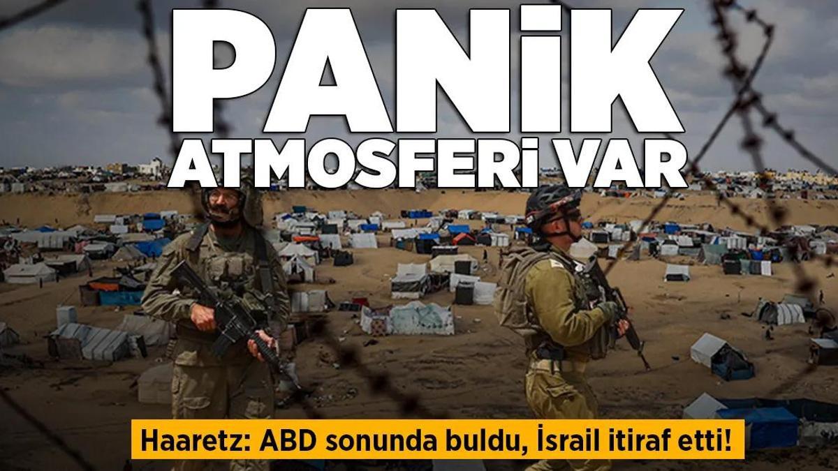 Haaretz: ABD sonunda buldu, İsrail itiraf etti! ‘Panik atmosferi var’